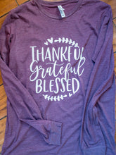 Load image into Gallery viewer, Thankful Grateful Blessed Long Sleeve T-Shirt